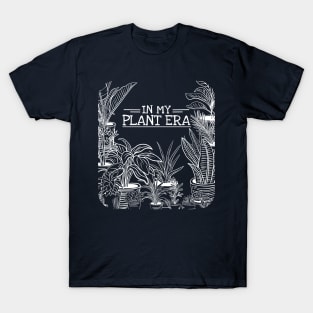 In My Plant Era T-Shirt